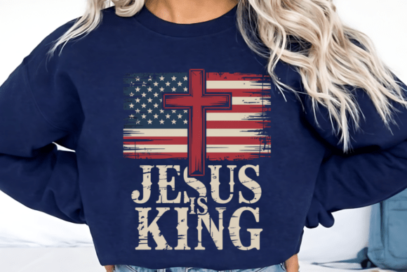 Jesus Is King Patriotic American PNG: Faith & Country United