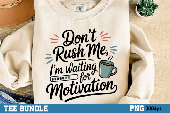Sarcastic Tshirt Png: Injecting Motivational Humor Into Your Brand